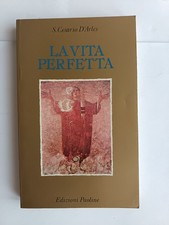 Cesario D'Arles - La vita perfetta - Edizioni Paoline 1981