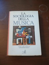 La Sociologia della Musica -