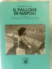 A10 ROBERTO CIUNI IL PALLONE DI NAPOLI  MARADONA FERLAINO MEROLA CALCIO FOOTBALL