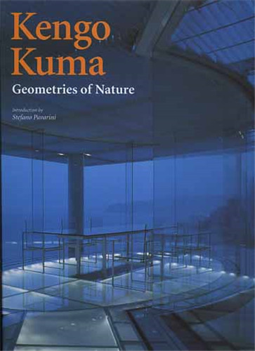Kengo kuma geometries of - kengo, kuma.