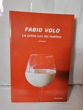 FABIO VOLO LE PRIME LUCI DEL