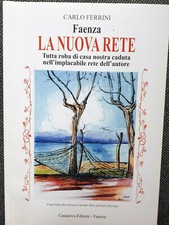 Carlo Ferrini - Faenza. La