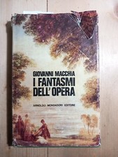 MACCHIA GIOVANNI - I FANTASMI