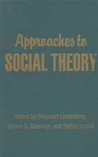 Approaches to Social Theory