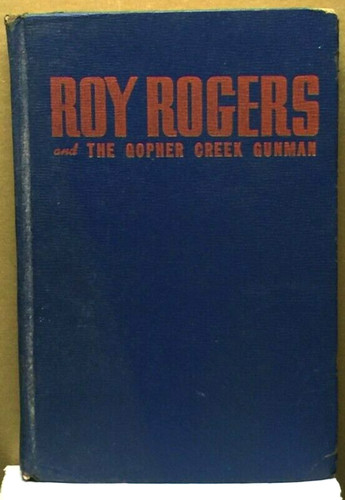 Roy rogers and - the, gopher