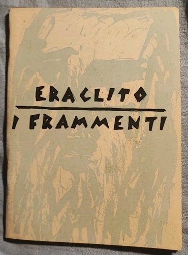 Frammenti di eraclito - frammenti",