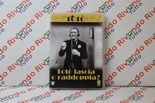 Totò TOTO' LASCIA O