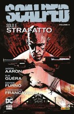 Scalped  5 solo e strafatto di