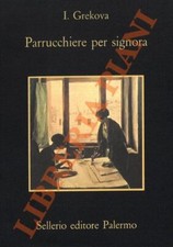 GREKOVA I. - Parrucchiere per signora.