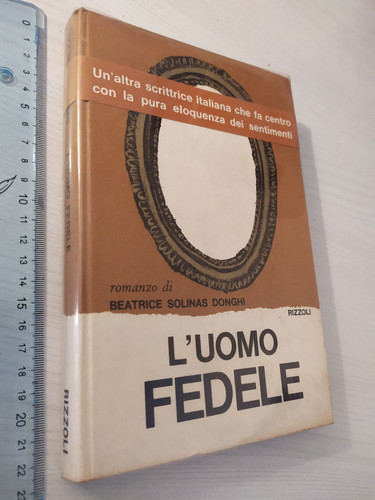 Beatrice solinas donghi - donghi, l'uomo