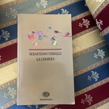 LA CHIMERA - SEBASTIANO VASSALLI - EINAUDI SCUOLA