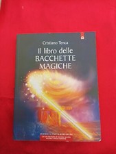 LIBRO, Cristiano Tenca Il libro delle bacchette magiche, C2