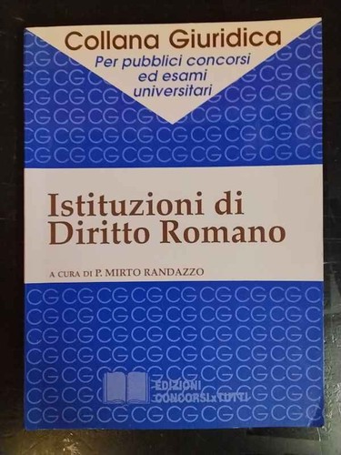 Istituzioni diritto romano - diritto,