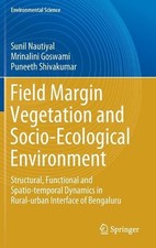 Field Margin Vegetation and Socio-Ecological Environment: Structural, Functional