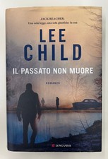 Lee Child - IL PASSATO NON