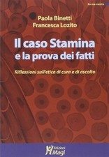 Il caso Stamina e la prova dei
