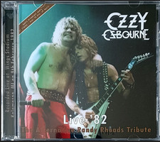 OZZY OSBOURNE Live ‘82 The Alternative Randy Rhoads Tribute LIVE Import CD NEW