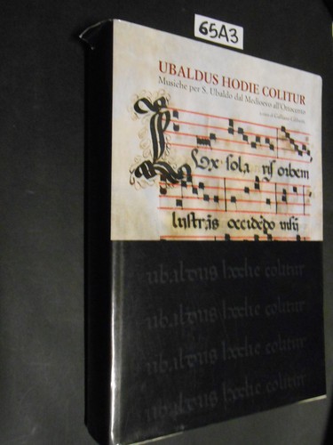 Ubaldus hodie colitur - ubaldus, musiche