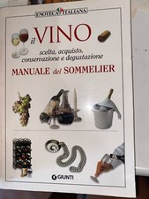 IL VINO, MANUALE DEL SOMMELIER