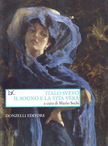 Libri italo svevo sogno - svevo., il