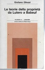 "Le teorie della proprietà da Lutero a Babeuf" di G. Gliozzi