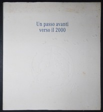 Un passo avanti verso il 2000 - Opere di Giuliano Ghelli - Mercedes Italia 1995