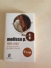 100 COLPI DI SPAZZOLA PRIMA DI ANDARE A DORMIRE di Melissa P.