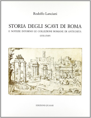 Storia degli scavi - , roma