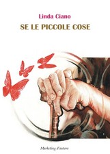 Se le piccole cose - [Marketing d'autore]