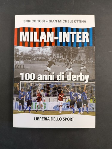 Libro milan inter - milan-inter, 100