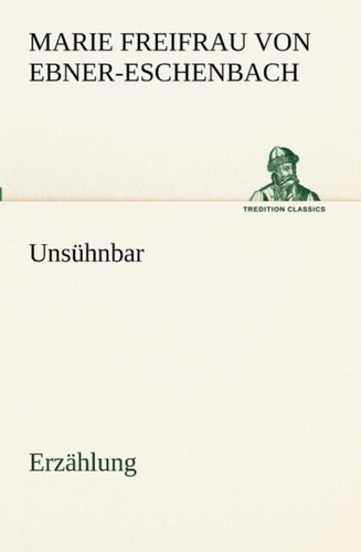 Ebner eschenbach unshnbar - unshnbar,