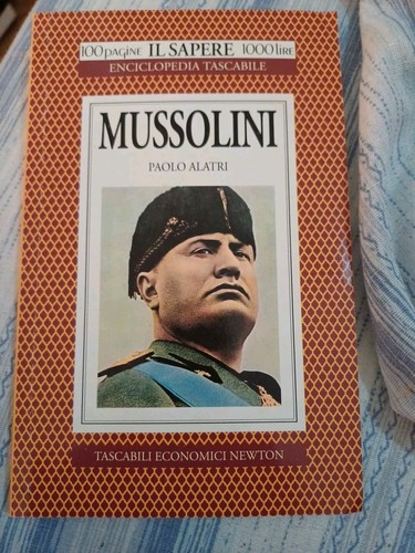 Paolo alatri mussolini - mussolini, newton
