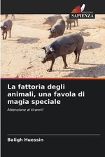 La fattoria degli animali, una