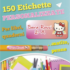 Etichette scuola adesive personalizzate HELLO KITTY 150 pz + OMAGGIO