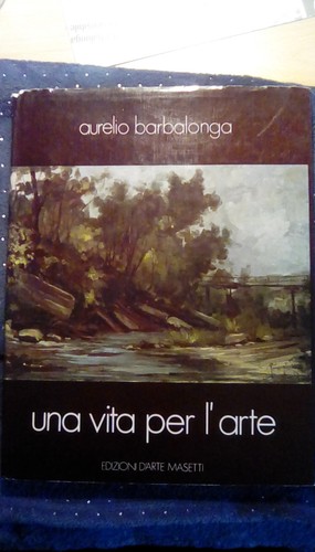 Una vita per arte - una, aurelio