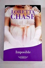 Imposible, Loretta Chase