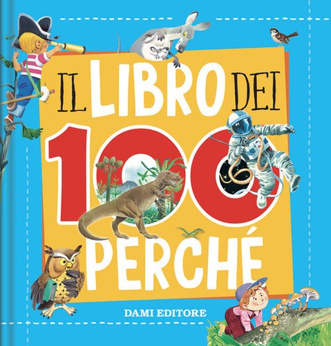 Libro dei 100 perché - libro,