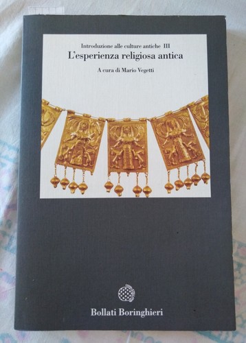 Esperienza religiosa antica - l'esperienza,