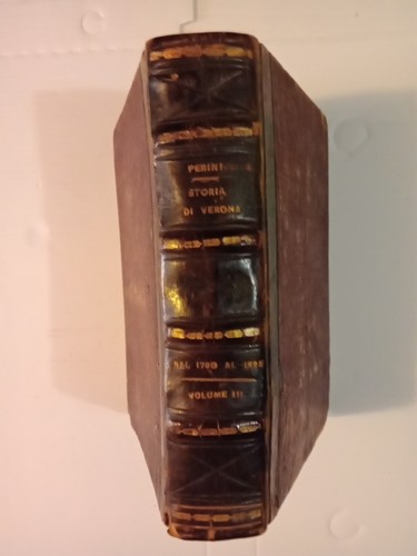 Storia verona dal 1790 al - verona,