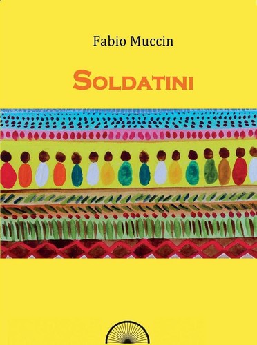 Libri fabio muccin soldatini - muccin,