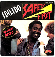 SAFETY FIRST 45 Single - I Do