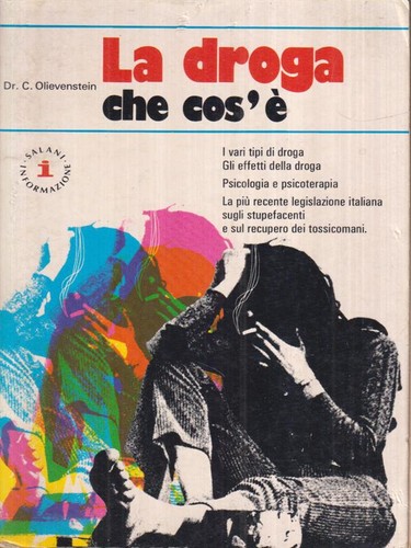 Droga che cos e - la, cos'