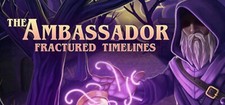 The Ambassador: Fractured