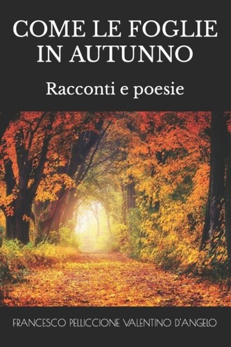 Angelo come le - -, in