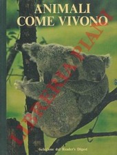 Animali - Animali come vivono.