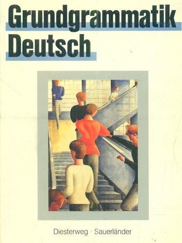 Grundgrammatik deutsch - grundgrammatik,