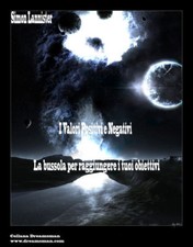 Valori Positivi e Negativi AUDIO LIBRO ebook cd dvd pnl motivazione successo