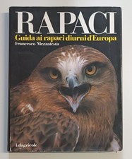 Rapaci: Guida ai rapaci diurni
