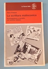 La scrittura malinconica sceneggiatura e serialità nel fumetto italiano