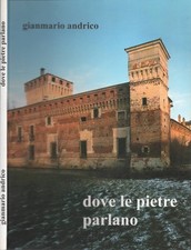 Dove le pietre parlano Guida